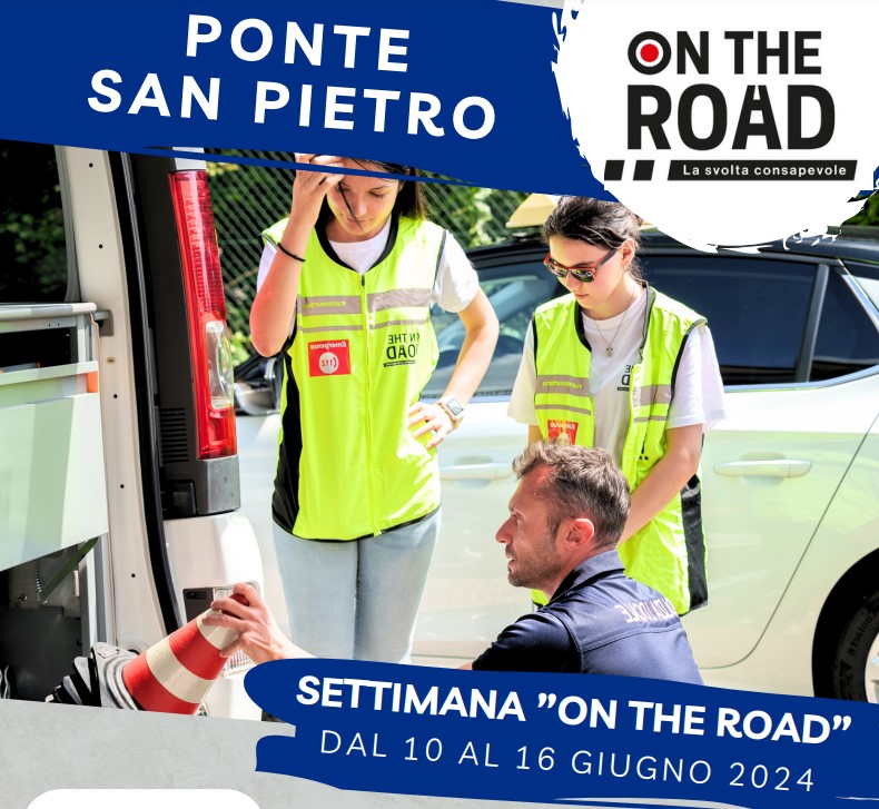 Progetto “On The Road”, format unico in Italia che rivoluziona il modo di educare alla strada e alla legalità per una maggiore consapevolezza dei rischi e della gestione delle emergenze